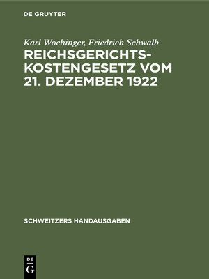 cover image of Reichsgerichtskostengesetz vom 21. Dezember 1922